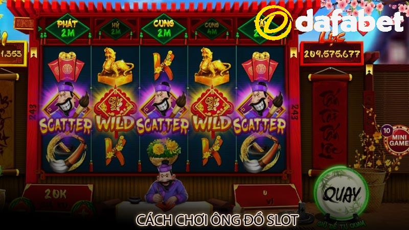 Cách chơi Ông Đồ slot